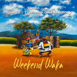 Tribe Mark的专辑Weekend Waka