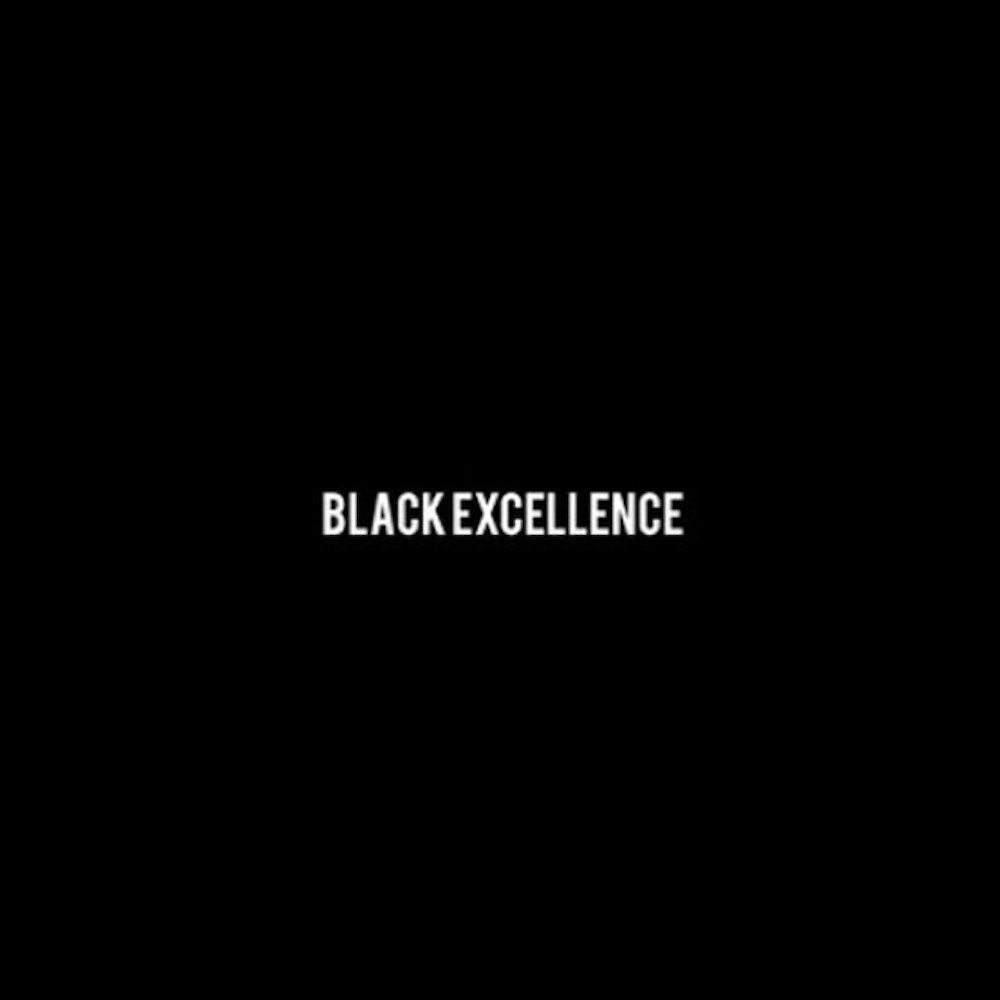 Black Excellence (Explicit)