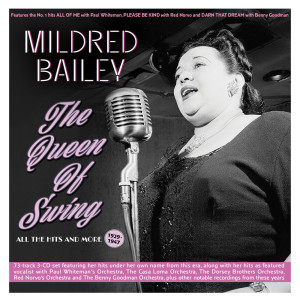收听Mildred Bailey的Me And The Blues歌词歌曲