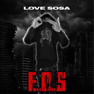 Love Sosa的專輯E.O.S (Explicit)
