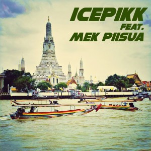 Listen to Like Chaophraya (feat. Mek Piisua) song with lyrics from icepikk