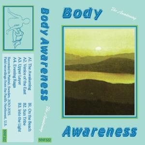 ดาวน์โหลดและฟังเพลง The Awakening พร้อมเนื้อเพลงจาก Body Awareness