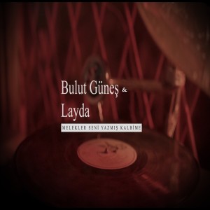 Dengarkan Melekler Seni Yazmış Kalbime lagu dari Bulut Güneş dengan lirik