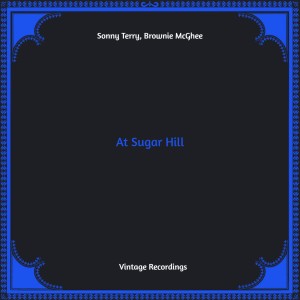 At Sugar Hill (Hq remastered)