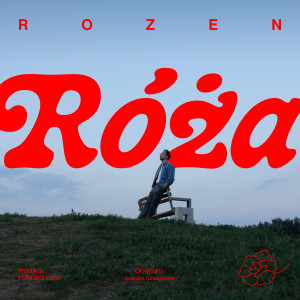 Album Róża oleh Rozen