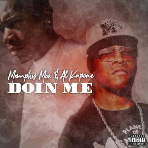 Memphis Moe的專輯Doin' Me (Explicit)