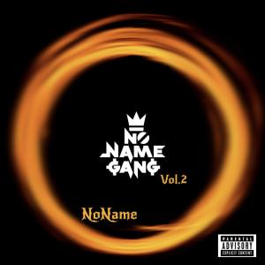 No Name Gang, Vol. 2 (Explicit)