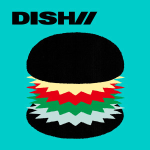 收聽DISH//的Bilibili Rule Book歌詞歌曲