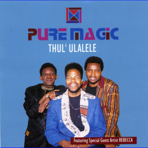 Album Thul'Ulalele from Pure Magic
