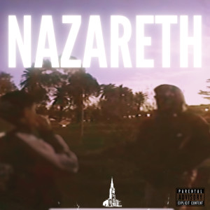 收聽Bobby $oda的NAZARETH (Explicit)歌詞歌曲