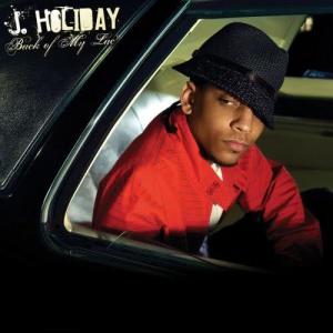 J. Holiday的專輯Back Of My Lac'
