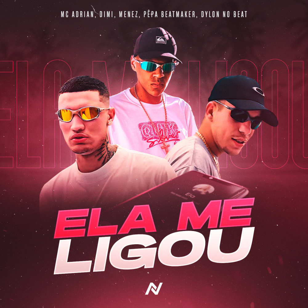 Ela Me Ligou (Explicit)