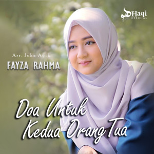Dengarkan Doa Untuk Kedua Orang Tua lagu dari Fayza Rahma dengan lirik