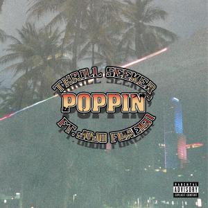 Poppin (feat. JoJo Foreign) [Explicit]