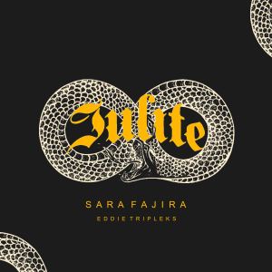 Dengarkan lagu Julite (Explicit) nyanyian Sara Fajira dengan lirik