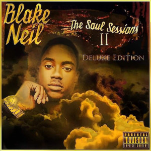 Blake Neil的專輯The Soul Sessions II (Deluxe Edition) (Explicit)