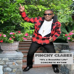 ดาวน์โหลดและฟังเพลง It's a Beautiful Life พร้อมเนื้อเพลงจาก Pinchy Clarke