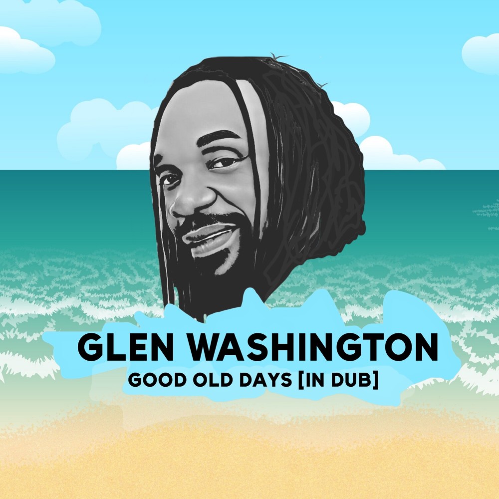 Good Old Days (In Dub)