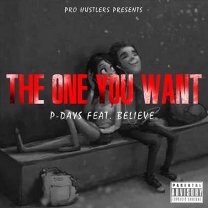 收聽Pro Hustlers Music Group的The One You Want (Explicit)歌詞歌曲