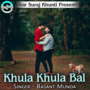 Album Khula Khula Bal from Basant Munda
