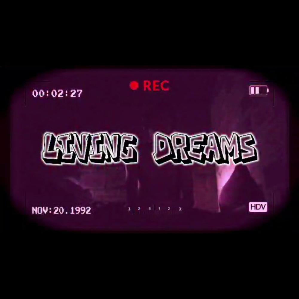 LIVING DREAMS (feat. DHS Allen, LilDrive & Ciat) (Explicit)
