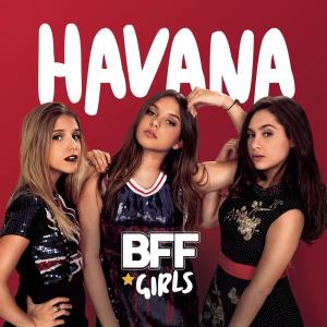 收聽BFF Girls的Havana歌詞歌曲