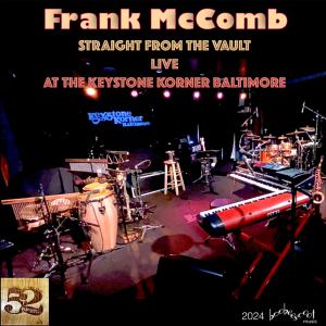 อัลบัม Straight From The Vault Live At The Keystone Korner ศิลปิน Frank McComb