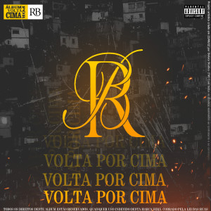 RB的專輯Volta por Cima (Explicit)
