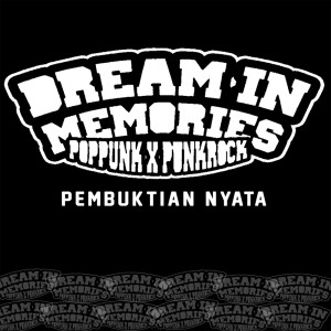 收聽Dream in Memories的Pergi Dan Kembali歌詞歌曲