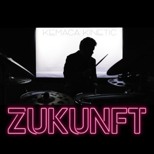 ดาวน์โหลดและฟังเพลง Zukunft พร้อมเนื้อเพลงจาก Kemaca Kinetic