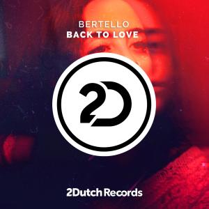 Album Back To Love from Bertello