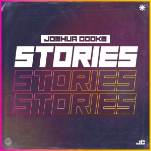 收聽Joshua Cooke的Stories歌詞歌曲