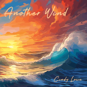 收听Cindy Lowe的Your Beautiful, Beautiful Love歌词歌曲