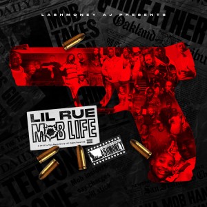 Lil Aj Presents Mob Life (Explicit)