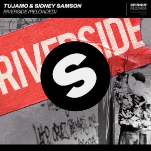 收聽Tujamo的Riverside (Reloaded) (Explicit)歌詞歌曲
