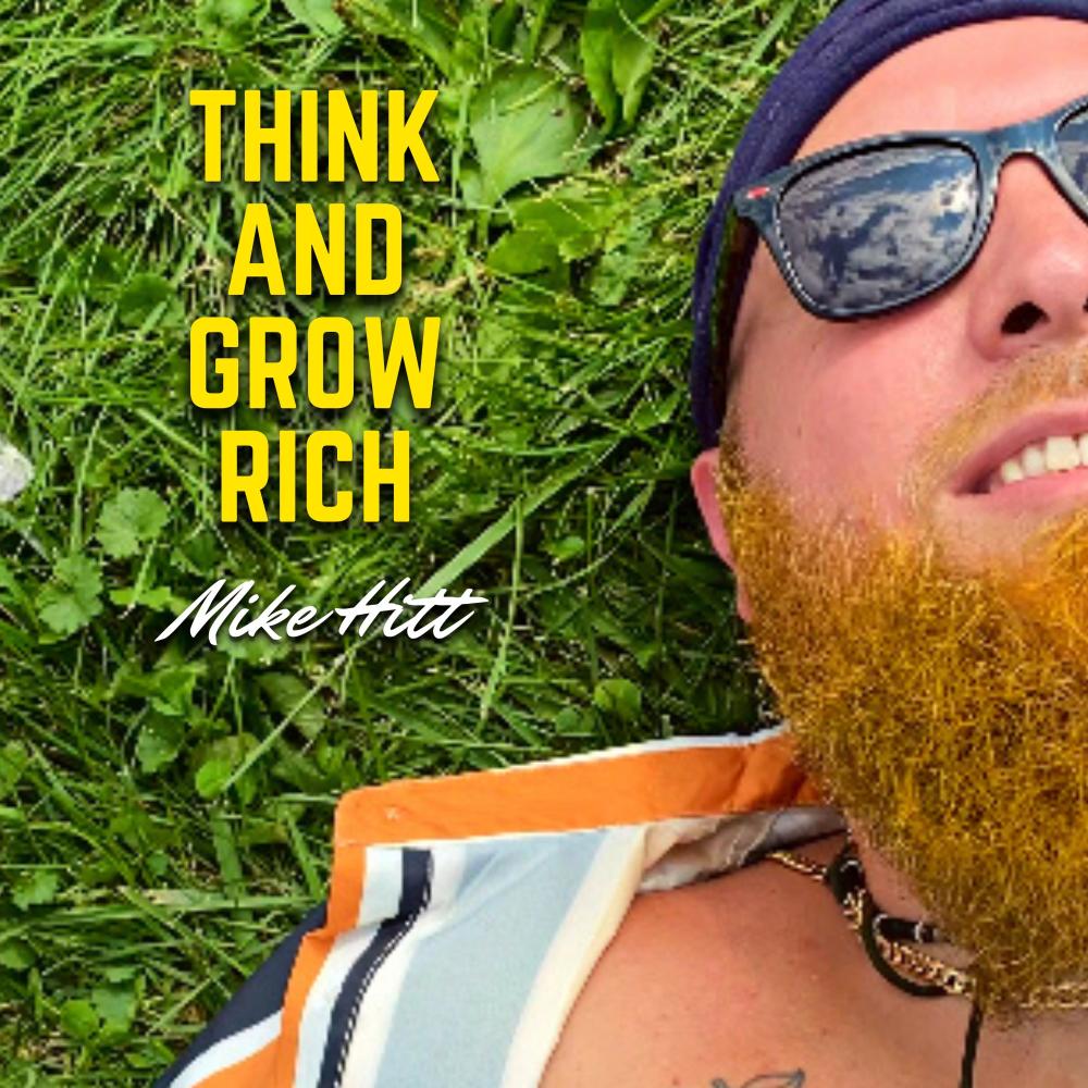 Think and Grow Rich (Explicit)
