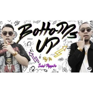 ดาวน์โหลดและฟังเพลง Bottoms Up พร้อมเนื้อเพลงจาก RujYu