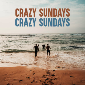 Various的專輯Crazy Sundays