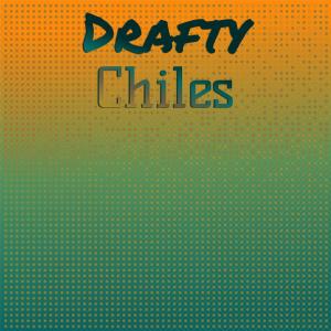 Drafty Chiles dari Various