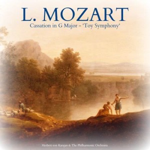 收聽Herbert Von Karajan的Cassation in G Major 'Toy Symphony': Minuet and Trio歌詞歌曲