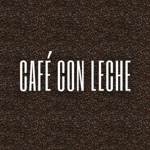 收听MichaelBM的Café Con Leche歌词歌曲