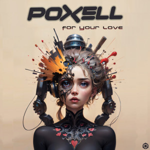 Poxell的专辑For Your Love