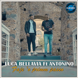 Album Faje O' primmo passo from Luca Bellavia