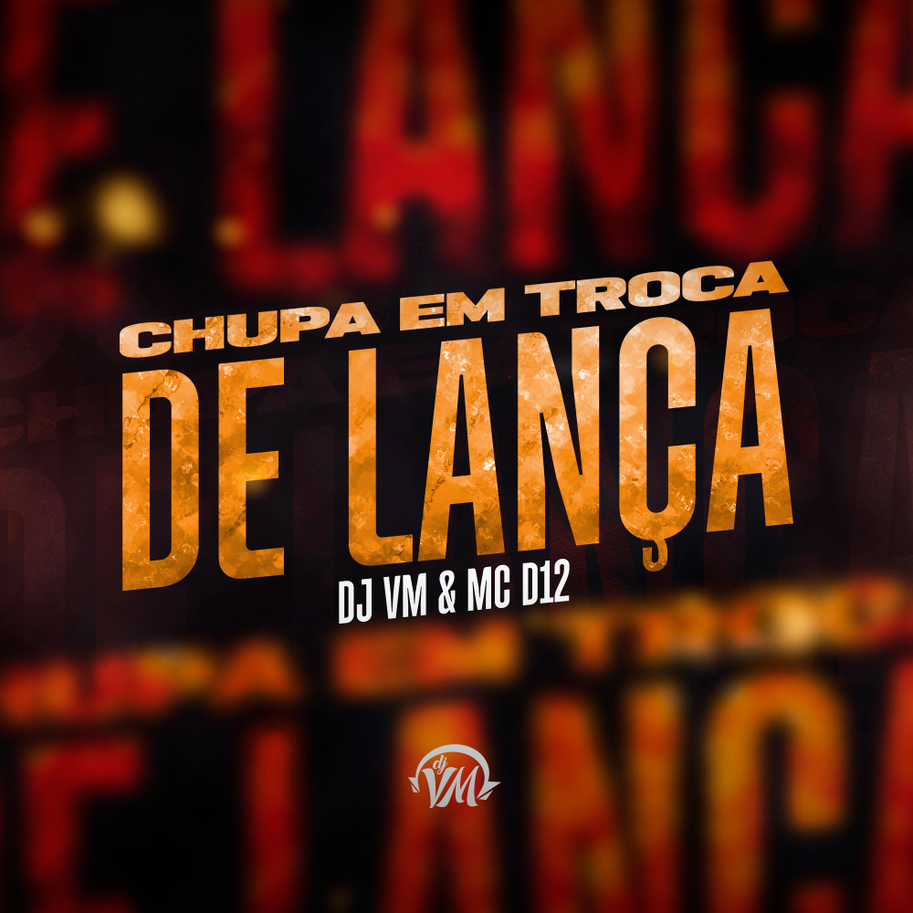 Chupa em Troca de Lança