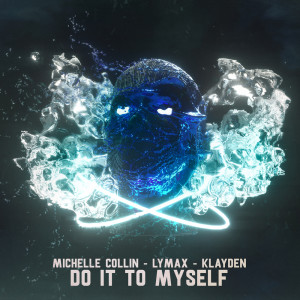 Album Do It To Myself from Michelle Collin