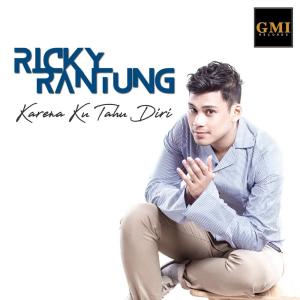 Album Karena Ku Tahu Diri from Ricky Rantung