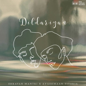 Listen to Dildariyan song with lyrics from Shravan Mantri