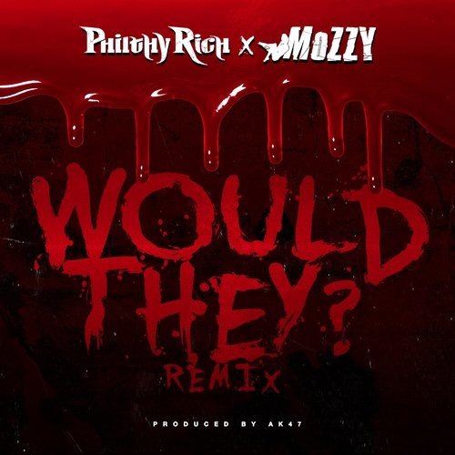 Would They? (Remix) (Explicit) (Remix|Explicit)