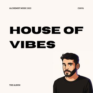 Ciava的專輯House of Vibes