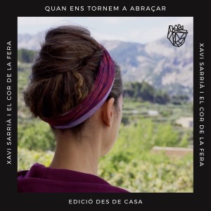 ดาวน์โหลดและฟังเพลง Quan ens tornem a abraçar (des de casa) พร้อมเนื้อเพลงจาก Xavi Sarrià